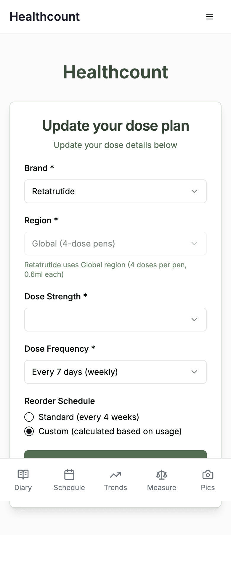 Healthcount dose plan setup showing brand, region, dose strength, dose frequency and reorder schedule